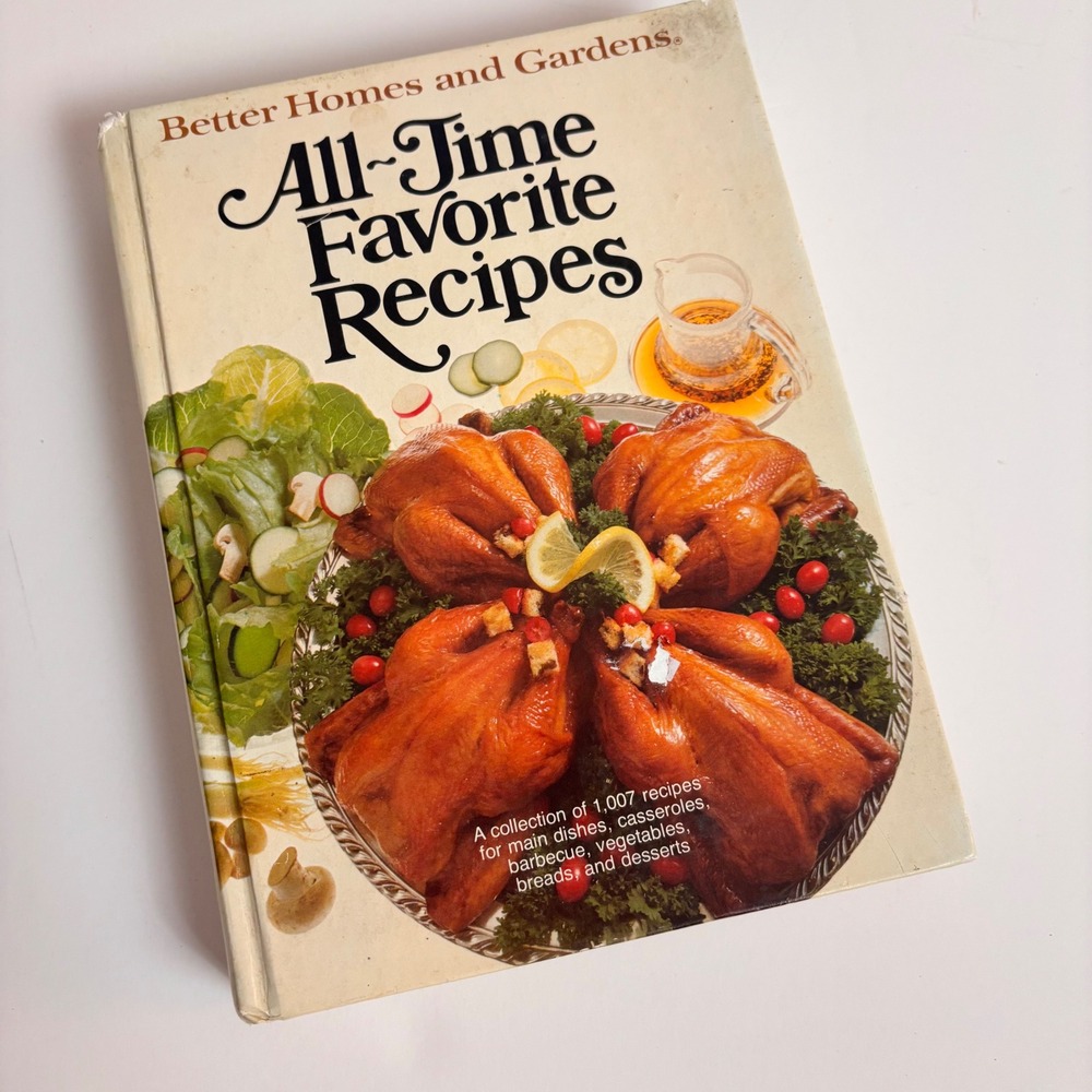 Better Homes & Gardens All-Time Favorite Recipes CoCookbook 80' 1st Cottagecore